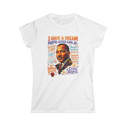 MLK Jr. 'I Have a Dream' Women's Cut T-Shirt