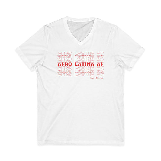 Afro Latina AF V-Neck T-Shirt | Unisex Bella Canvas Statement Tee