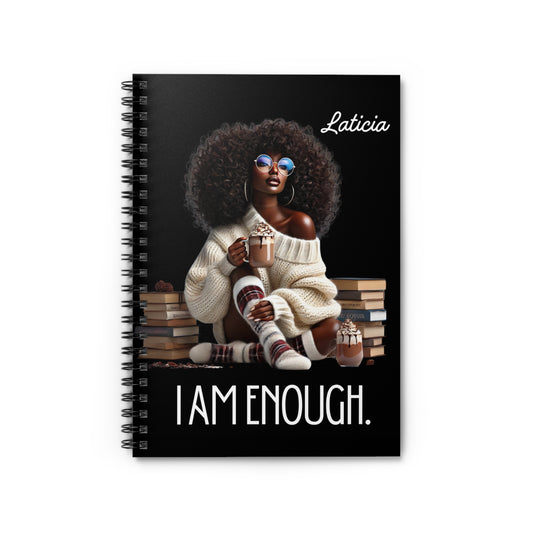 I Am Enough - Black Woman Spiral Notebook