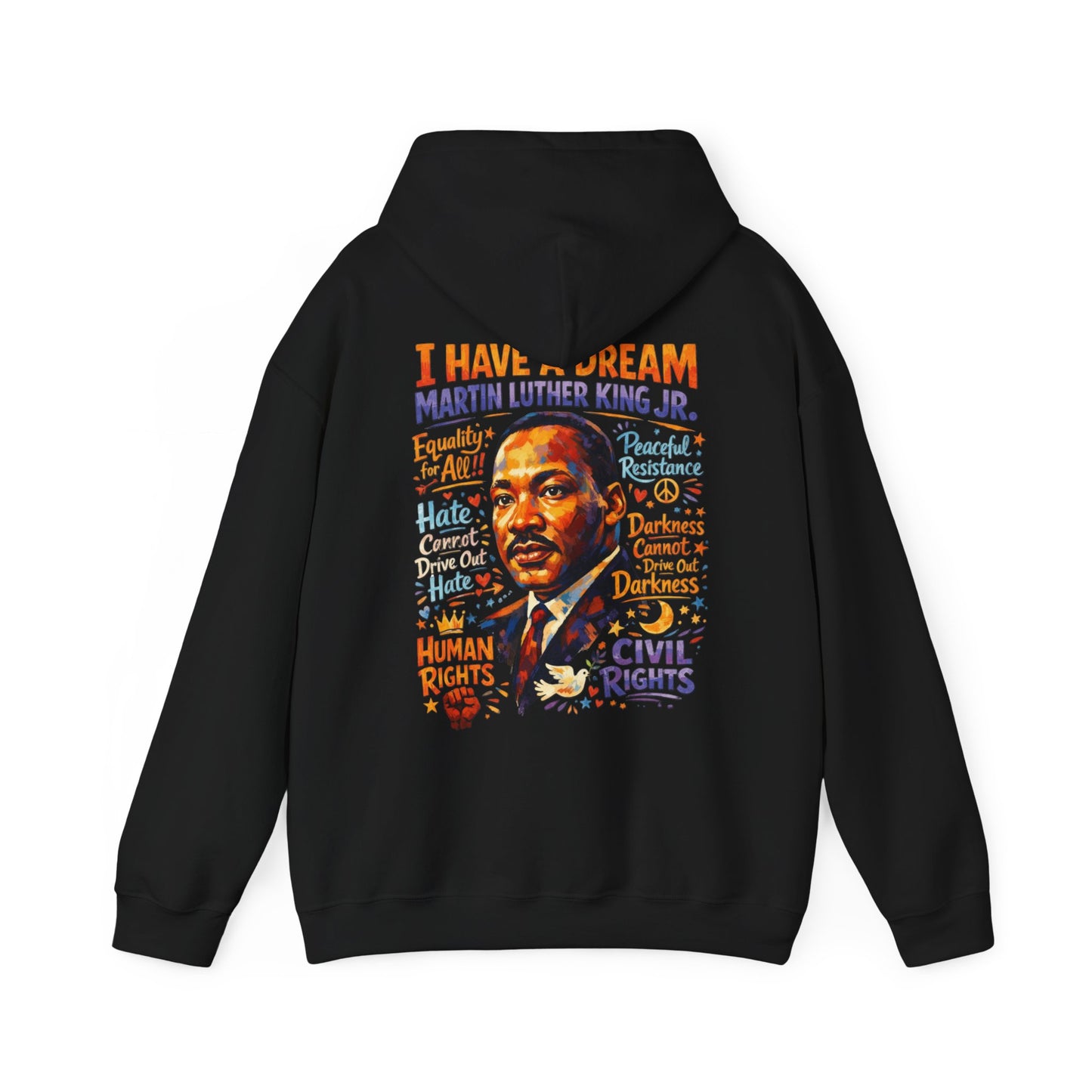 MLK I Have a Dream Hoodie Sweatshirt