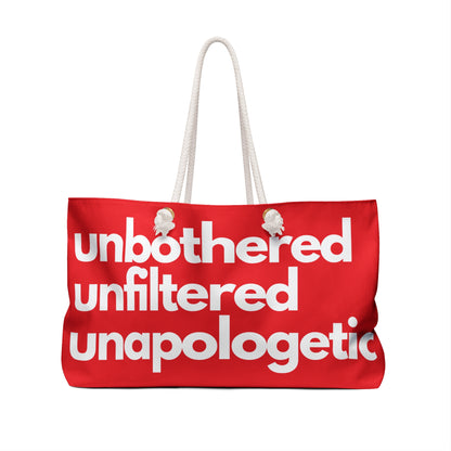 Unbothered Unfiltered Unapologetic Weekender Bag | Bold Statement Travel Tote