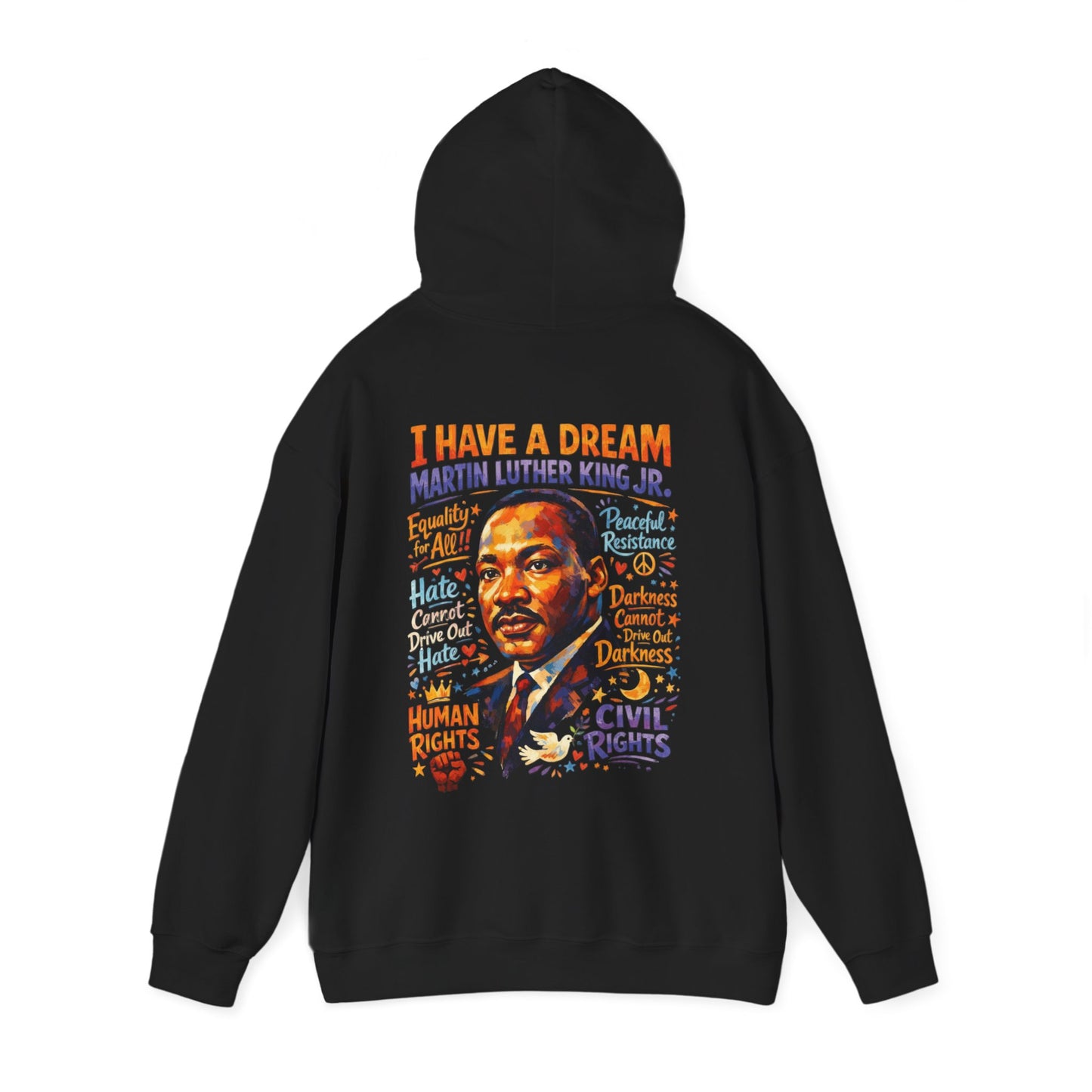 MLK I Have a Dream Hoodie Sweatshirt