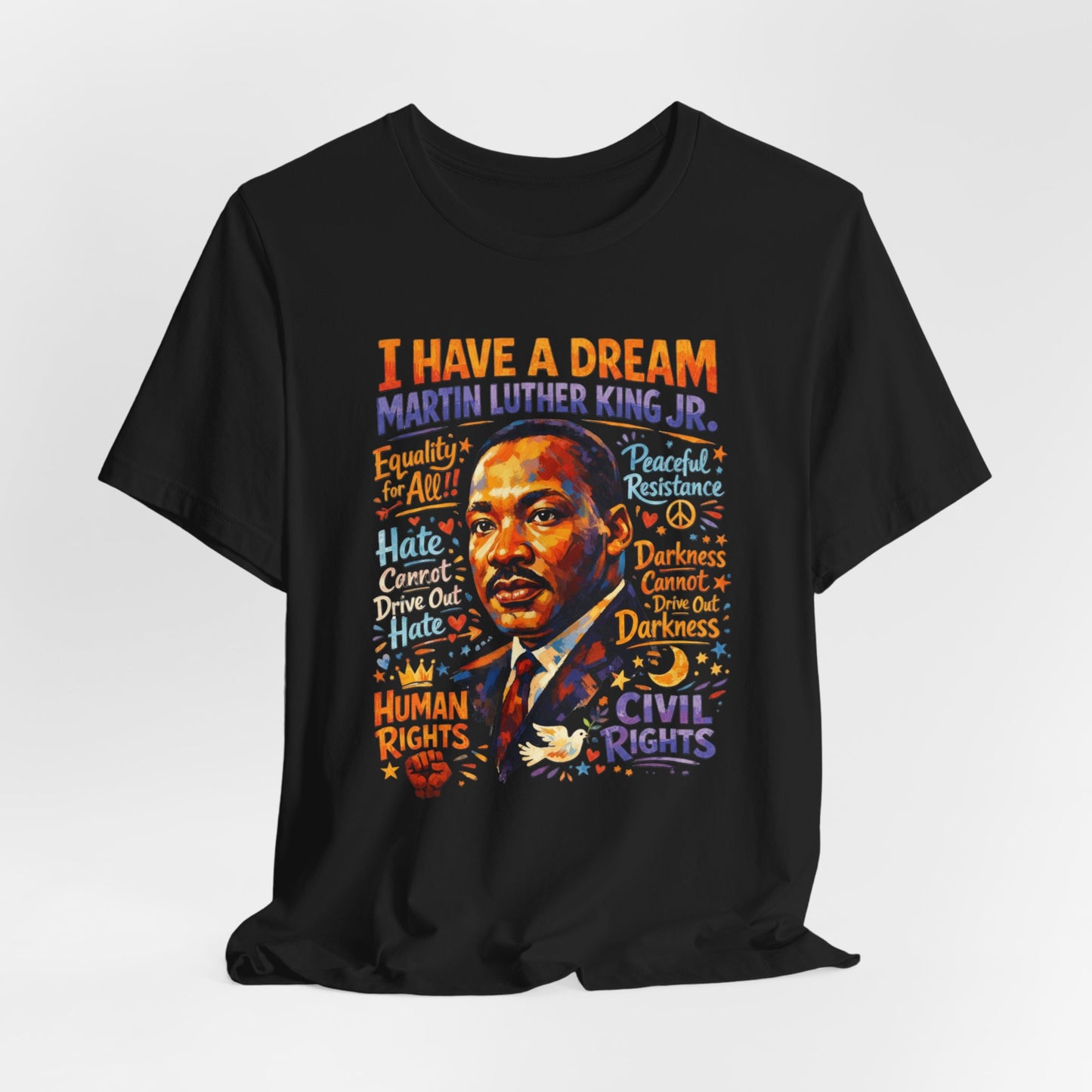 I Have a Dream T-Shirt | Martin Luther King Jr | Black History Month