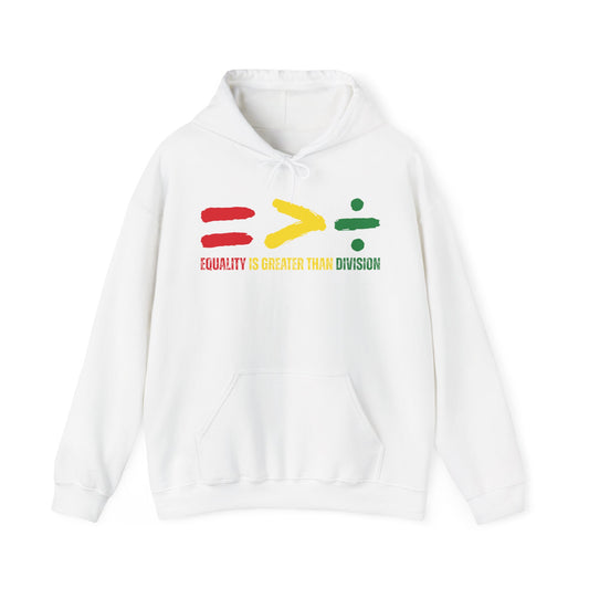 Equality Is Greater Than Division Sweatshirt