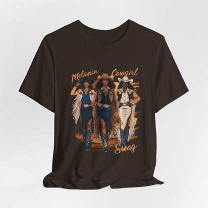 Melanin Cowgirl Swag T-Shirt | Black Girl Western Pride Tee